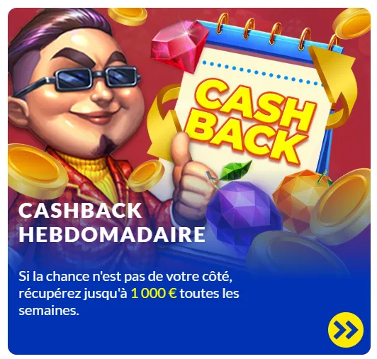 Cashback Hebdomadaire